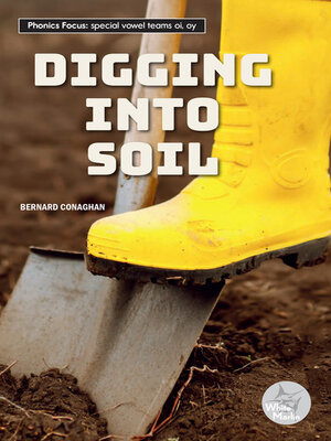cover image of Digging into Soil